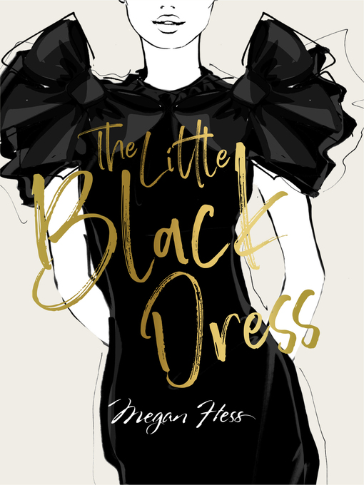 Title details for The Little Black Dress by Megan Hess - Available